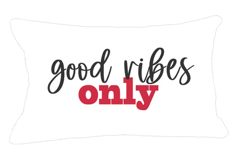 DREAMS GOOD VIBES PILLOWCASE